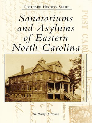 cover image of Sanatoriums and Asylums of Eastern North Carolina
